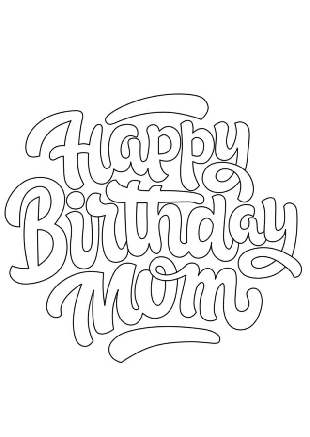 Happy Birthday Mom Coloring Pages 25